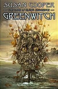 Greenwitch: Volume 3 (Hardcover)