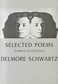 Selected Poems: Summer Knowledge (Paperback)