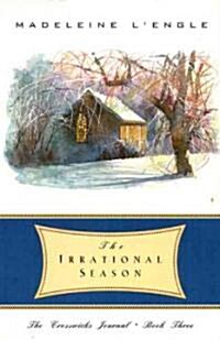 The Irrational Season (Paperback)