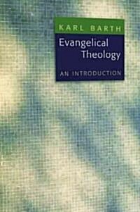 Evangelical Theology: An Introduction (Paperback)