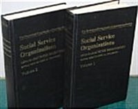 Social Service Organizations [2 Volumes] (Hardcover, Revised)