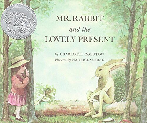 Mr. Rabbit and the Lovely Present: A Caldecott Honor Award Winner (Hardcover)