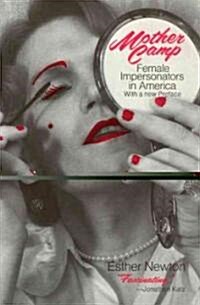 Mother Camp: Female Impersonators in America (Paperback)