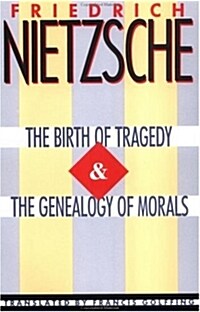 The Birth of Tragedy & the Genealogy of Morals (Paperback)