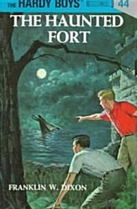 [중고] Hardy Boys 44: The Haunted Fort (Hardcover)