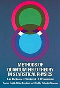 Methods of Quantum Field Theory in Statistical Physics (Paperback, Rev English)