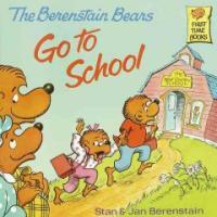 Berenstain Bears Go to School (Paperback) - The Berenstain Bears #49