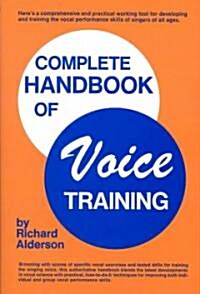 Complete Handbook of Voice Training (Hardcover)