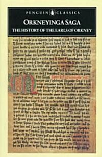 Orkneyinga Saga : The History of the Earls of Orkney (Paperback)