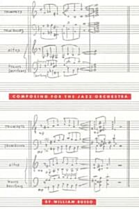 [중고] Composing for the Jazz Orchestra (Paperback, Revised)