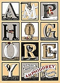 Amphigorey: Fifteen Books (Paperback)