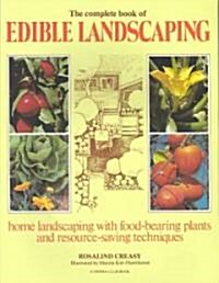 The Complete Book of Edible Landscaping (Paperback)