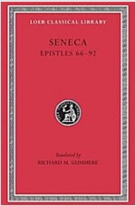 Epistles, Volume II: Epistles 66-92 (Hardcover)