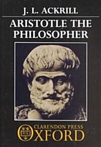 Aristotle the Philosopher (Paperback)