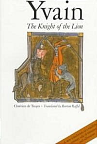 Yvain: The Knight of the Lion (Paperback)