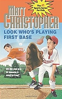 [중고] Look Who‘s Playing First Base (Paperback, Reprint)