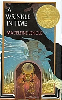 A Wrinkle in Time: (Newbery Medal Winner) (Hardcover)