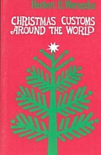 Christmas Customs Around the World (Paperback)