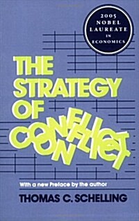 [중고] The Strategy of Conflict: With a New Preface by the Author (Paperback, Revised)