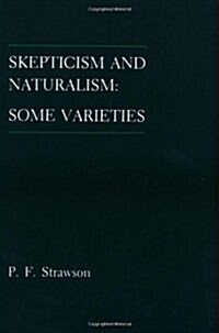 Skepticism and Naturalism: Some Varieties (Paperback)