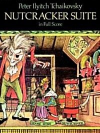 Nutcracker Suite in Full Score (Paperback)