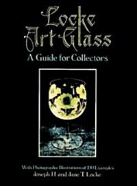 Locke Art Glass (Paperback)