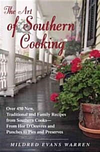 Art of Southern Cooking (Hardcover)