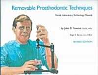 Removable Prosthodontic Techniques (Paperback, Rev)