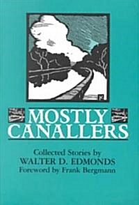 Mostly Canallers: Collected Stories (Paperback)