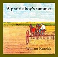 A Prairie Boys Summer (Paperback, 2)