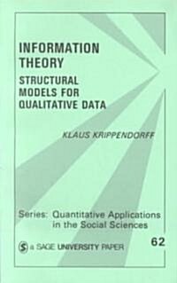 Information Theory: Structural Models for Qualitative Data (Paperback)