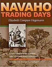 Navaho Trading Days (Paperback)
