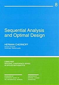 Sequential Analysis and Optimal Design (Paperback)