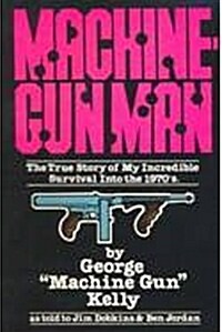 Machine Gun Man (Paperback)