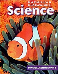 Science Grade 4, Unit E: matter (Paperback)