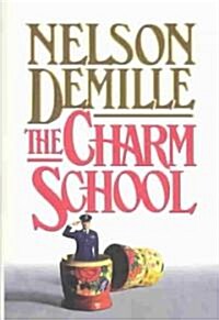 The Charm School (Hardcover)