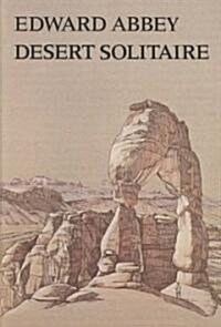 Desert Solitaire (Hardcover, Reissue)