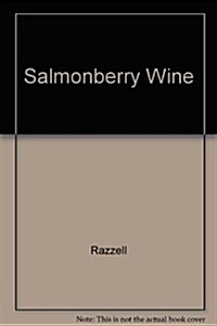 Salmonberry Wine (Paperback)