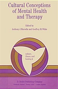 Cultural Conceptions of Mental Health and Therapy (Paperback)