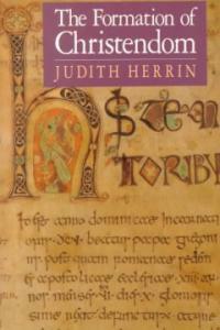 The formation of Christendom 1st Princeton paperback print., with revisions and ill