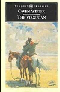 The Virginian : A Horseman of the Plains (Paperback)
