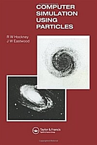 Computer Simulation Using Particles (Paperback)