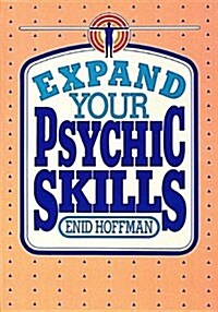 Expand Your Psychic Skills (Paperback)
