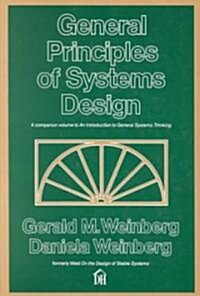 General Principles of Systems Design (Paperback, Reprint)