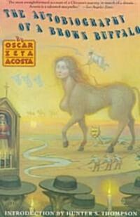 Autobiography of a Brown Buffalo (Paperback)