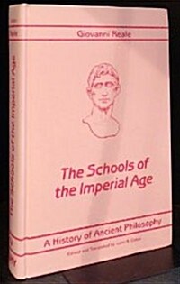 A History of Ancient Philosophy IV: The Schools of the Imperial Age (Hardcover)