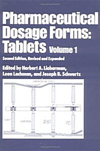 Pharmaceutical Dosage Forms (Hardcover, 2nd, Revised, Expanded)