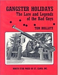 Gangster Holidays (Paperback)