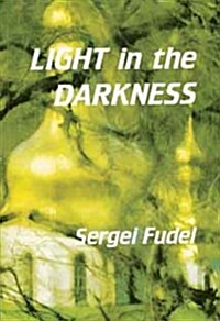Light in the Darkness (Paperback)