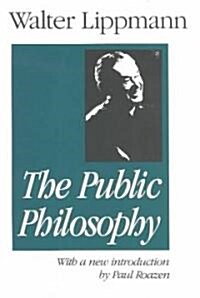 The Public Philosophy (Paperback, New ed)